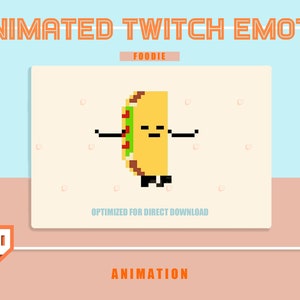 Animated FOODIE TACO emote, Twitch, Discord, emoji sticker, w/ Transparent Background is ready to use!