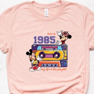 Disney Born In 1985 Shirt, My Life Is The Playlist T-Shirt, Mickey And Minnie Music Shirt, Disney Music Lover Shirt, Disney Birhday Trip Tee