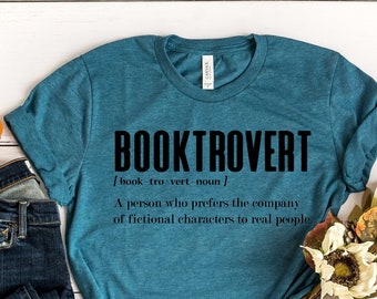 Booktrovert T-shirt, Definition Shirts, Nerd Tshirt, Bookish Shirts, Teacher Tshirt, Librarian Shirt, Book Nerd Shirt,Library Lover,Bookworm
