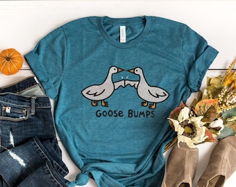Goose Bumps Sweatshirt, Silly Goose Shirt, Funny Goose Sweatshirt, Goose Couple T-Shirt, Silly Goose Pullover, Unisex Goose Sweatshirt