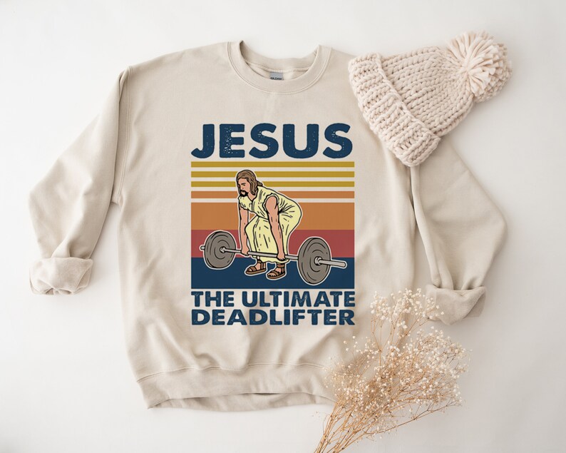 The Ultimate Deadlifter Shirt, Cute Jesus Gift T-shirt, Funny Vintage Christian Shirts, Religious Faith Gym Shirt, Weightlifting Jesus Tee image 3