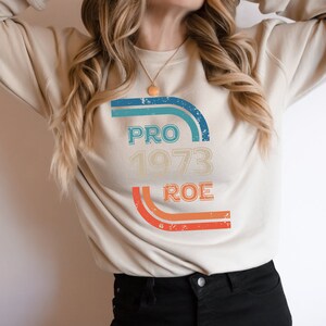 Pro 1973 Roe Shirt, Vintage Pro Roe 1973 T-shirt, Pro Choice Feminist Tee, Protect Roe vs. Wade Shirt, Roe 1973 Vintage Retro Shirt