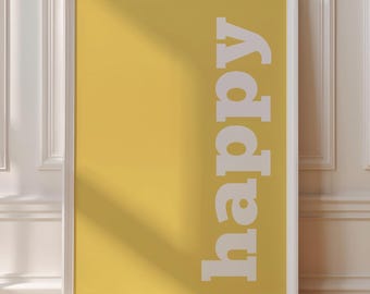 Yellow Happy Print: Mustard Yellow Wall Art (Digital Download)