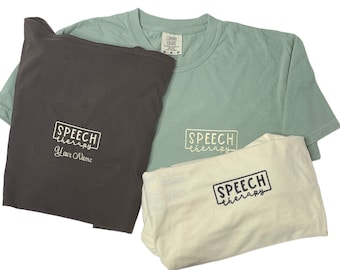 Comfort Color SLP T-Shirt Embroidered Speech Pathologist Shirt,Speech Language Pathologist Shirt, Speech Teacher, Speech Therapy