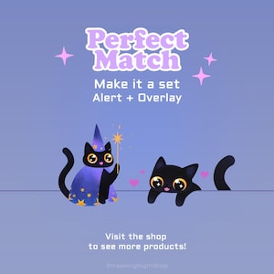 K&ouml;nnte beinhalten: Digitalgrafik mit dem Text &bdquo;Perfect Match&ldquo; und &bdquo;Make it a set Alert + Overlay&ldquo;. Es zeigt zwei schwarze Cartoon-Katzen mit gro&szlig;en Augen, eine in einem Zauberer-Outfit, die einen Zauberstab h&auml;lt. Der Hintergrund ist ein Farbverlauf aus Blau und Lila.