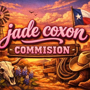 May include: An illustrated scene with a Texas theme. The image features a windmill, barn, Texas flag, cactus, cowboy hat, and boots. The text "Jade Coxon Commission" is prominently displayed in pink.