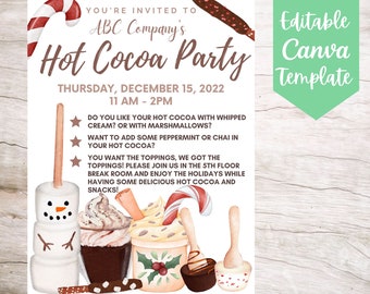 May include: An invitation to a hot chocolate party hosted by ABC Company. The invitation features a watercolour illustration of a snowman, hot chocolate mugs, and candy canes. The party is scheduled for Thursday, 15 December 2022, from 11 AM to 2 PM.