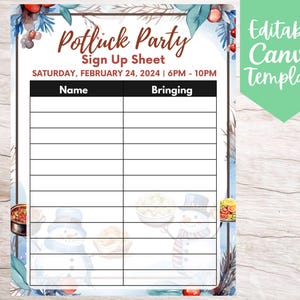 Puede incluir: Una hoja de inscripción para una fiesta de potluck, con un tema invernal con muñecos de nieve y decoraciones festivas. La hoja incluye campos para el nombre y lo que la persona trae. El texto "Potluck Party Sign Up Sheet" se muestra en la parte superior. La plantilla de Canva es editable.