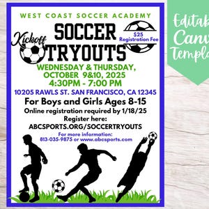 Puede incluir: Un folleto para las pruebas de fútbol en la West Coast Soccer Academy. El folleto es verde, blanco y negro con un gráfico de balón de fútbol. Las pruebas son para niños y niñas de 8 a 15 años y se llevarán a cabo el miércoles y el jueves 9 y 10 de octubre de 2025 de 4:30 PM a 7:00 PM en 10205 Rawls St. San Francisco, CA 12345. La inscripción en línea es obligatoria antes del 1/18/25. La cuota de inscripción es de $ 25.  ABCSPORTS.ORG/SOCCERTRYOUTS. 813-035-9875 o www.abcsports.com.