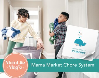 Mama Market Chore System