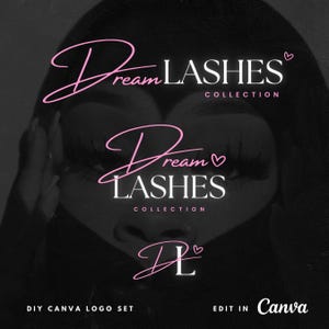 Op de afbeelding: Zwarte achtergrond met de tekst "Dream LASHES COLLECTION" in een roze scriptlettertype en witte schreefloze lettertype. De afbeelding bevat ook de initialen "DL" met een hartsymbool. De tekst "DIY CANVA LOGO SET" en "EDIT IN Canva" staan onderaan.