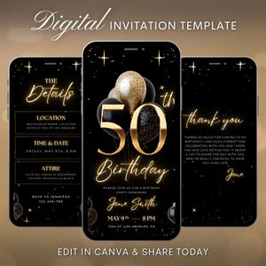 May include: Digital invitation template for a 50th birthday. The design features a black background with gold accents, including the number 50, balloons, and text. The invitation includes details like the date, time, location, and RSVP information.