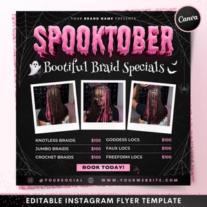 Puede incluir: Flyer de Instagram negro y rosa para "Spooktober Bootiful Braid Specials". El anuncio presenta tres fotos de peinados trenzados con mechas rosas. El texto incluye tipos de trenzas, la frase "Book Today!" y redes sociales.