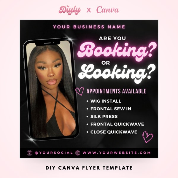 Booking or Looking Flyer, DIY Hair Special Flyer, Hairstylist Appointments Available Book Now Flyer Premade Lashes Nails Wigs Canva Template