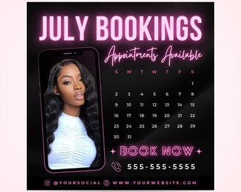 July Bookings Now Available Flyer, DIY Summer Book Now Appointments Beauty Hair Lashes Wigs Make Up Nails Social Media Canva Flyer Template