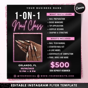 Könnte beinhalten: Schwarzer und rosa Instagram-Flyer für einen 1-on-1-Nagel-Kurs. Der Flyer enthält den Kursnamen, den Ort, das Datum und die Uhrzeit. Er listet auch auf, was gelernt wird, was enthalten ist und den Preis. Der Flyer hat ein Canva-Logo.