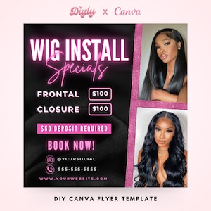 Wig Install Flyer, DIY Hair Special Flyer, Hairstylist Appointments Available Book Now Flyer, Nails Social Media Editable Canva Template
