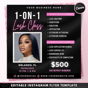 Puede incluir: Flyer de Instagram negro y rosa para una clase de pestañas 1-a-1. El anuncio incluye una foto de una mujer, detalles de la clase y una lista de lo que se aprenderá e incluirá. La clase es en Orlando, FL el 05/05/2023 de 12 PM a 6 PM.