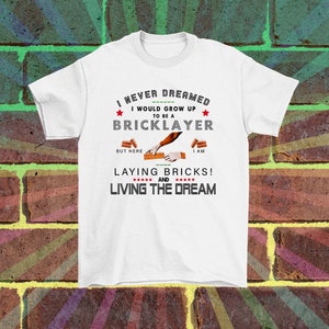 Builder T-shirt/ Bricklayer/ construction worker gift/ builder clothing/ tradesman/ Funny T-shirt/ Bricky/ Birthday gift/ Funny builder gift