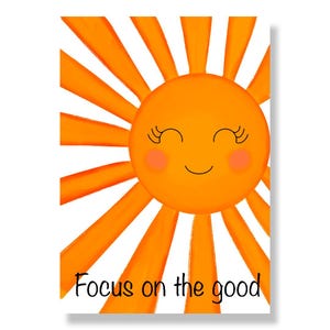 Lámina A4 "Enfócate en lo bueno" | Ilustración de un sol sonriente | Lámina inspiradora para la habitación de un niño, la oficina o el salón |