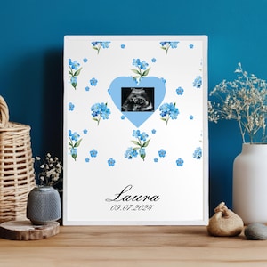 Ultraschallbild Print personalisiert – Vergissmeinnicht – Schwangerschafts Erinnerung – Muttertag – Ultraschall Poster - Baby