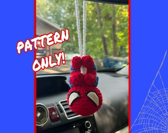 Hanging crochet spiderman car rearview mirror decoration accessory **PATTERN ONLY**