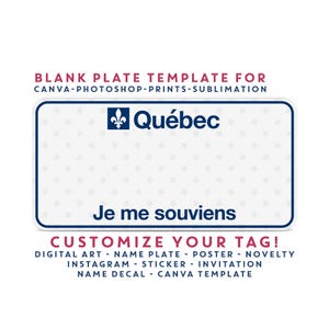 Quebec License Plate Template: Customizable Wall Art (PNG Digital Download)