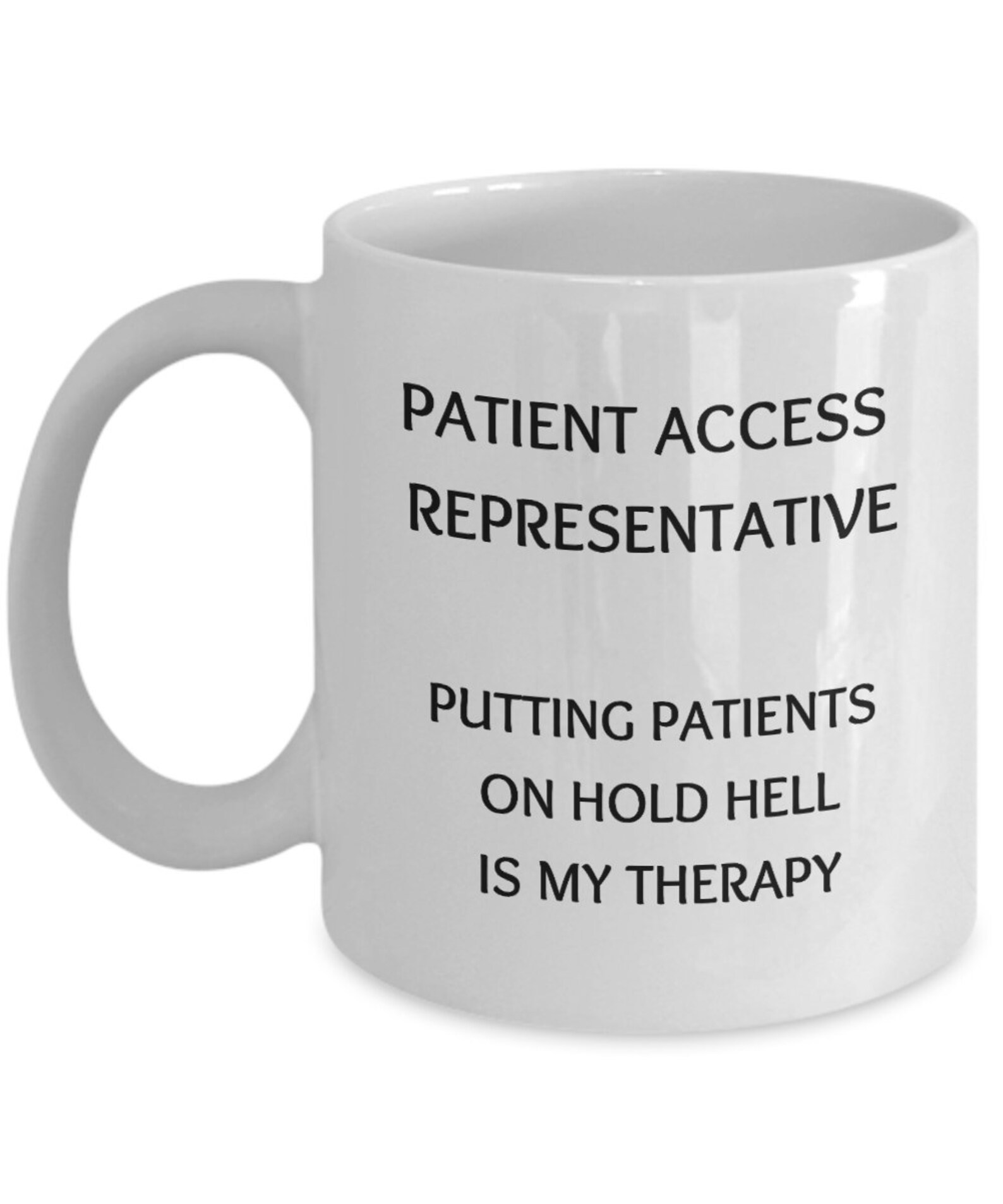 Funny Patient Access Gift Funny Gift for Her Funny Mug Funny Etsy