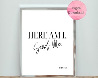 Here Am I- Isaiah 6:8 Printable