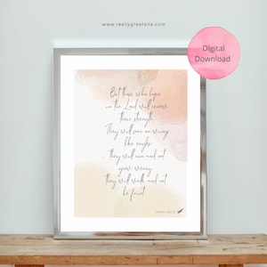 Isaiah 40:31 Soar on Wings Like Eagles- Printable