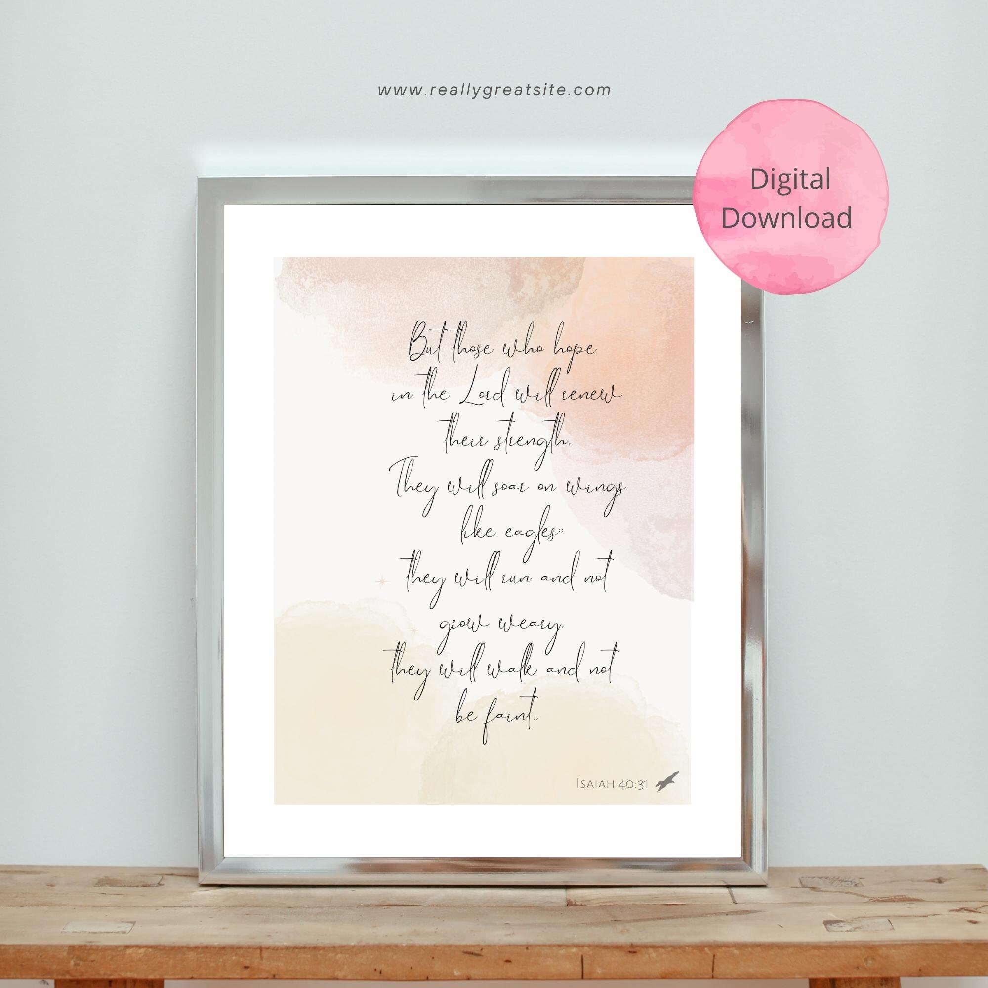 Isaiah 40:31 Soar on Wings Like Eagles- Printable