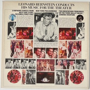 May include: A vintage record album cover featuring a black and white photo of Leonard Bernstein, a conductor, with text that reads "Leonard Bernstein Conducts His Music for the Theater". The album cover also features a collage of photos from various musicals, including "West Side Story", "On the Town", and "Candide".