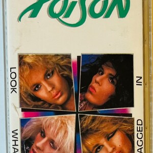 Poison – Look What The Cat Dragged In (Cassette)