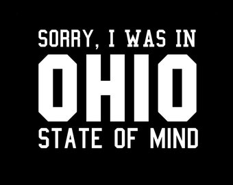 Tut mir leid, ich war in Ohio State Of Mind (SVG, PNG)