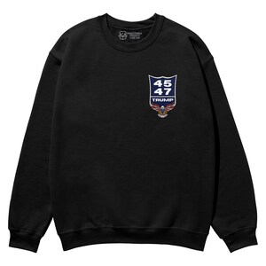 45/47 Trump Unisex Sweatshirts, Trump 47 Sweathirts, MAGA Sweater, Make America Great Again Sweater, 45th 47th President Jumper, MAGA Outfit