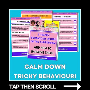May include: A pink and white graphic with the text "TA in Control" and "3 Tricky Behaviour Issues in the Classroom and How to Improve Them!"  The graphic also includes a checklist with the title "Scenario 2 - Checklist".