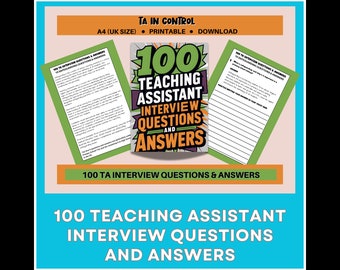 100 Teaching Assistant Interview Questions & Answers Guide (Printable)