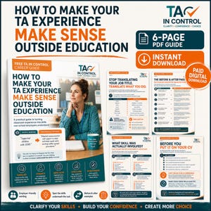 May include: A 6-page digital PDF career guide titled How to Make Your TA Experience Make Sense Outside Education. The document features a person at a desk, instructional text, charts, and icons designed to help teaching assistants translate skills.