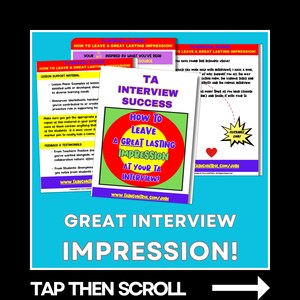 May include: A colorful digital resource guide titled "TA Interview Success: How to Leave a Great Lasting Impression at Your TA Interview!" with clickable links. The guide includes tips for creating a positive impression during a teaching assistant interview.