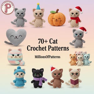 Plus de 70 modèles de chats au crochet au format PDF | Amigurumi chat mignon et bibliothèque au crochet en peluche | Téléchargement numérique instantané | Des millions de modèles