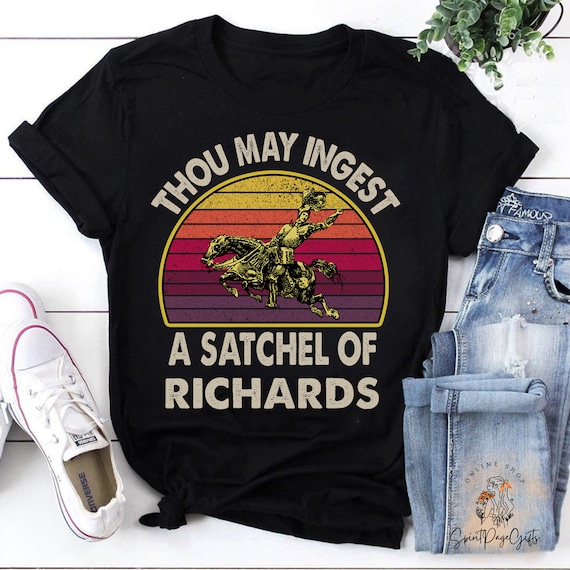 Thou May Ingest A Satchel Of Richards - Vintage Style Thou May Ingest A Satchel Of Richards - Vintage Style