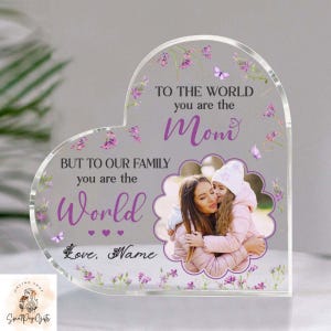 Personalisierte Acrylplakette für Mama, Mama, Sie sind die Welt, Acrylblöcke, Mama Geschenke von Tochter, Muttertag Andenken Geschenke für Mama