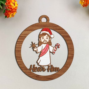 Christmas Jesus Baby Ornament SVG, Hear Him Ornament svg, Christmas Ornament svg, Ornament Laser File, Laser Cut File, Glowforge svg files