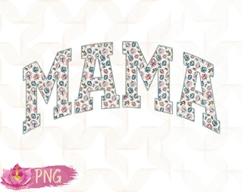 Mamá Png, Día de la Madre Png, Floral Mama Png, Mama Varsity, Mamá Png, Diseño de camiseta de mamá, Diseño de sublimación, Camisa de mamá Png, Descarga digital