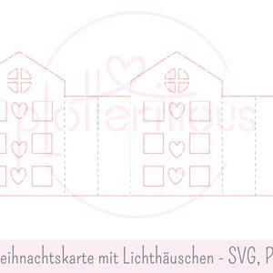 Op de afbeelding: Een printbare sjabloon voor een kerstkaart met twee huizen met ramen en harten. De tekst "Weihnachtskarte mit Lichth&auml;uschen - SVG, PDF" staat onderaan de afbeelding.