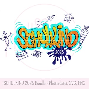 SCHULKIND 2025 Bundle - Plotterdatei SVG PNG, Schulstart, Schulbeginn, Einschulung, erste Klasse, Einschulungsgeschenk, kommerzielle Nutzung