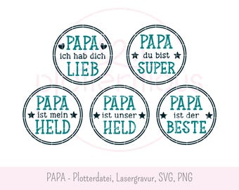 PAPA - Plotter file laser file, SVG PNG, Father's Day saying, Father's Day gift, gift dad, German sayings dad svg, commercial use