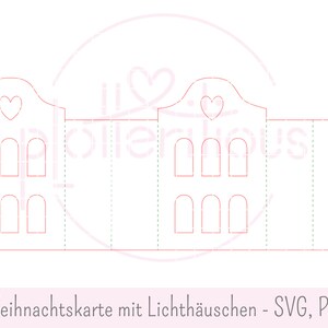 Op de afbeelding: Een printbare sjabloon voor een kerstkaart met twee huizen met ramen en harten. De tekst "Weihnachtskarte mit Lichth&auml;uschen - SVG, PDF" staat onderaan de afbeelding.