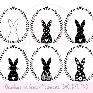 OSTERBUNDLE, Osterhase mit Kranz,  - Plotterdatei Lasergravur svg dxf png frohe Ostern Osterkranz Osterdekoration Herzen gewerbliche Nutzung