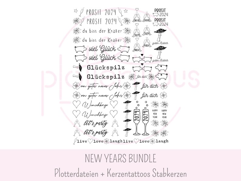 May include: Black and white digital download of New Year's Eve themed illustrations. The illustrations include text such as "Prosit 2024", "Happy New Year", "Let's Party", "Live Love Laugh", and "Gl&uuml;ckspilz".